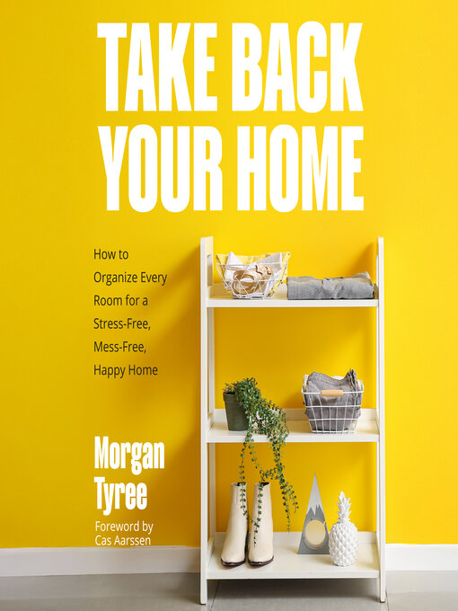 Cover image for Take Back Your Home
